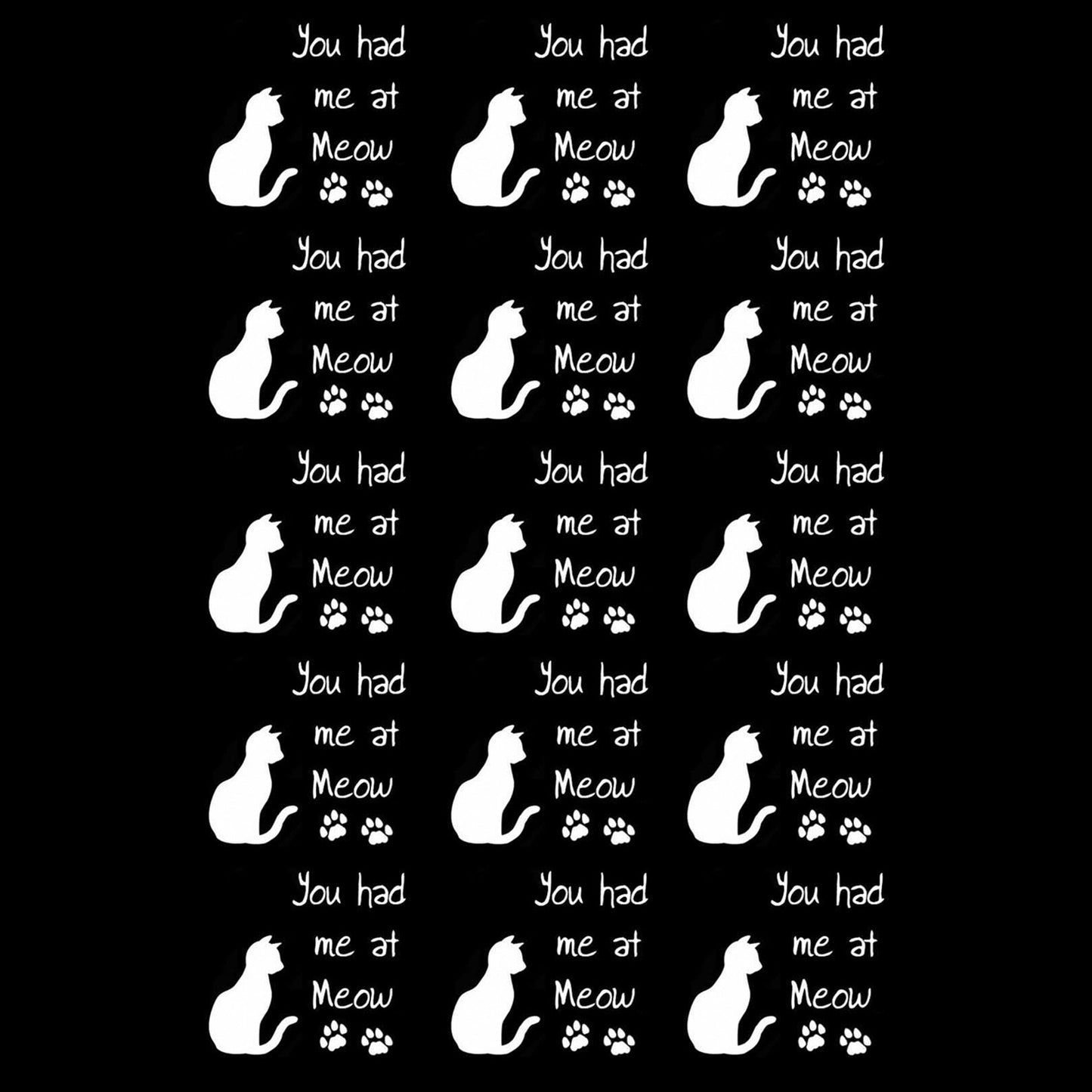 You had me at Meow Cat 1 Inch White Fused Glass Decals