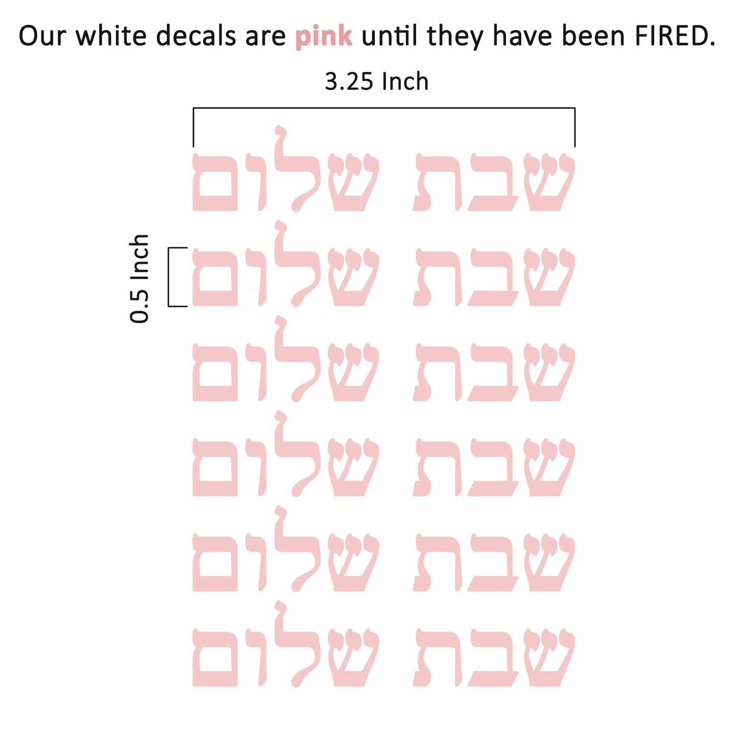 Shabbat Shalom in Hebrew Ezra Font 6 pcs 0.5 Inch Tall White Fused Glass Decals