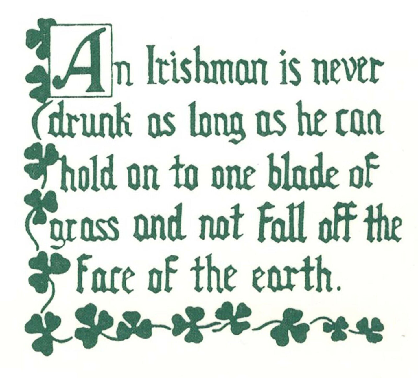 An Irishman is never drunk 6 pcs 1.75 X 1.75" Overglaze Waterslide Ceramic Decal