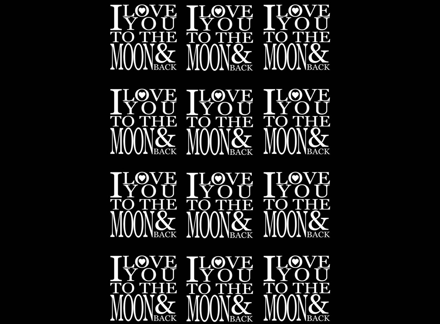I Love you to the Moon and Back 12 pcs 1 Inch White Fused Glass Decals