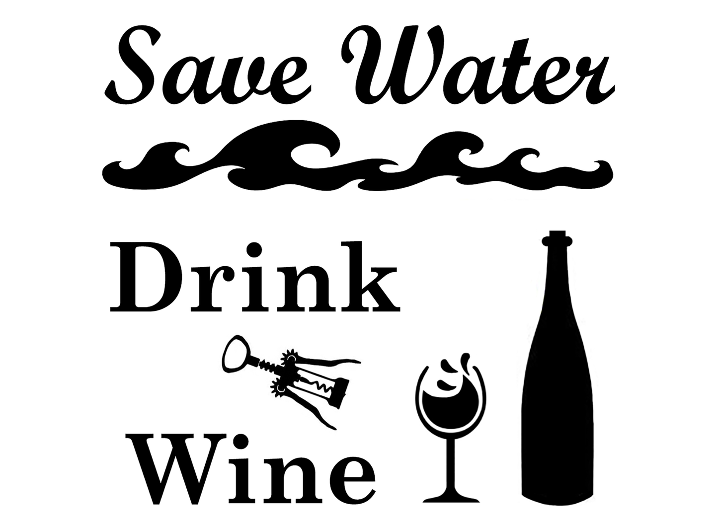 Save Water Drink Wine 2 pcs 3.75 Inch Fused Glass Decals
