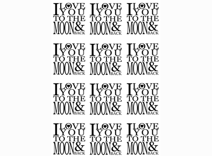 I Love You to the Moon and Back 12 pcs 1 Inch Black Fused Glass Decals